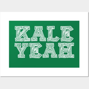 Kale Yeah! Posters and Art